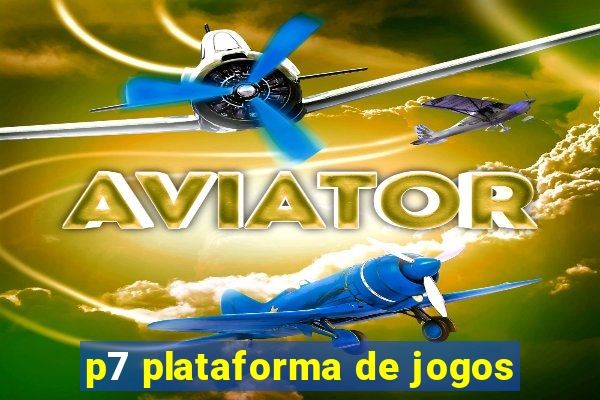 p7 plataforma de jogos